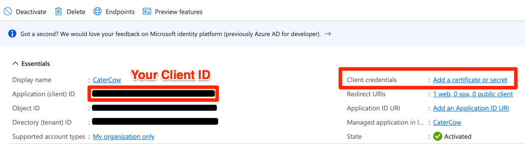 The app registration Overview page showing the Application (client) ID and the Add a certificate or secret link