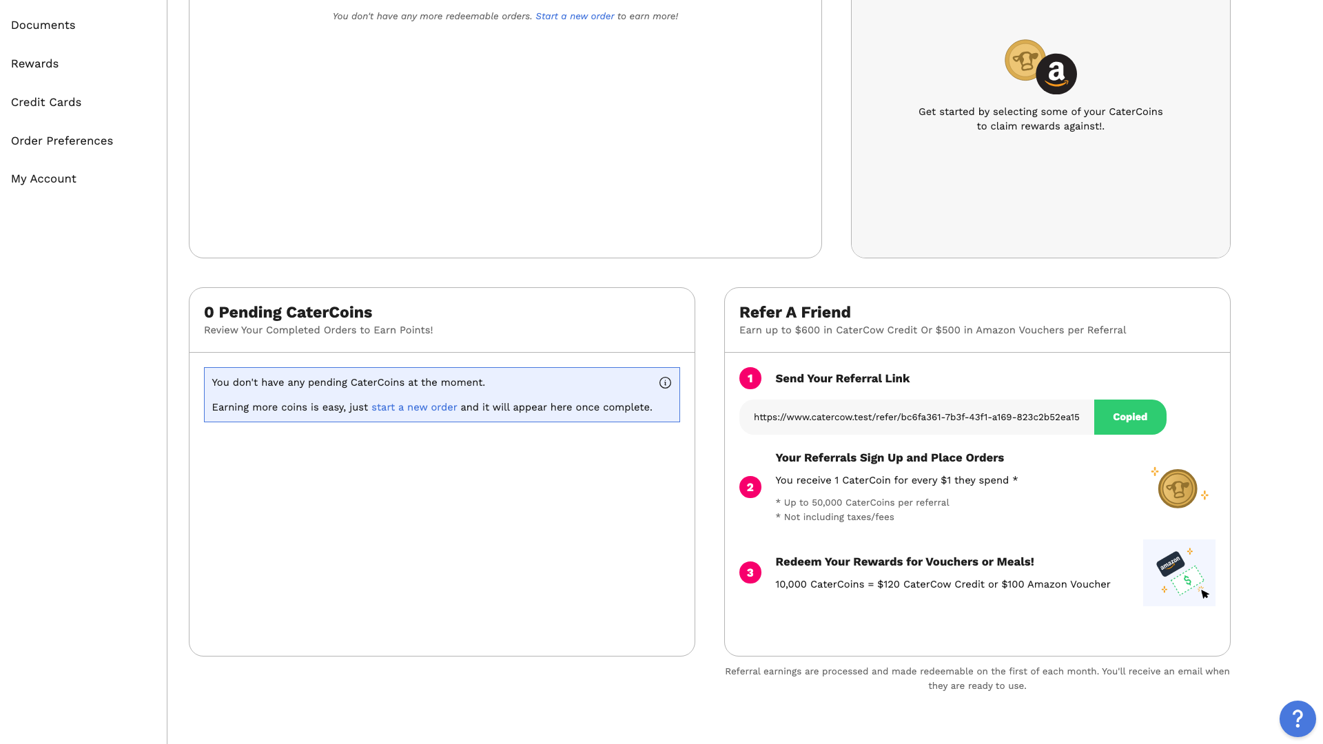The Refer A Friend section of the Rewards page, with the referral link and a Copied button