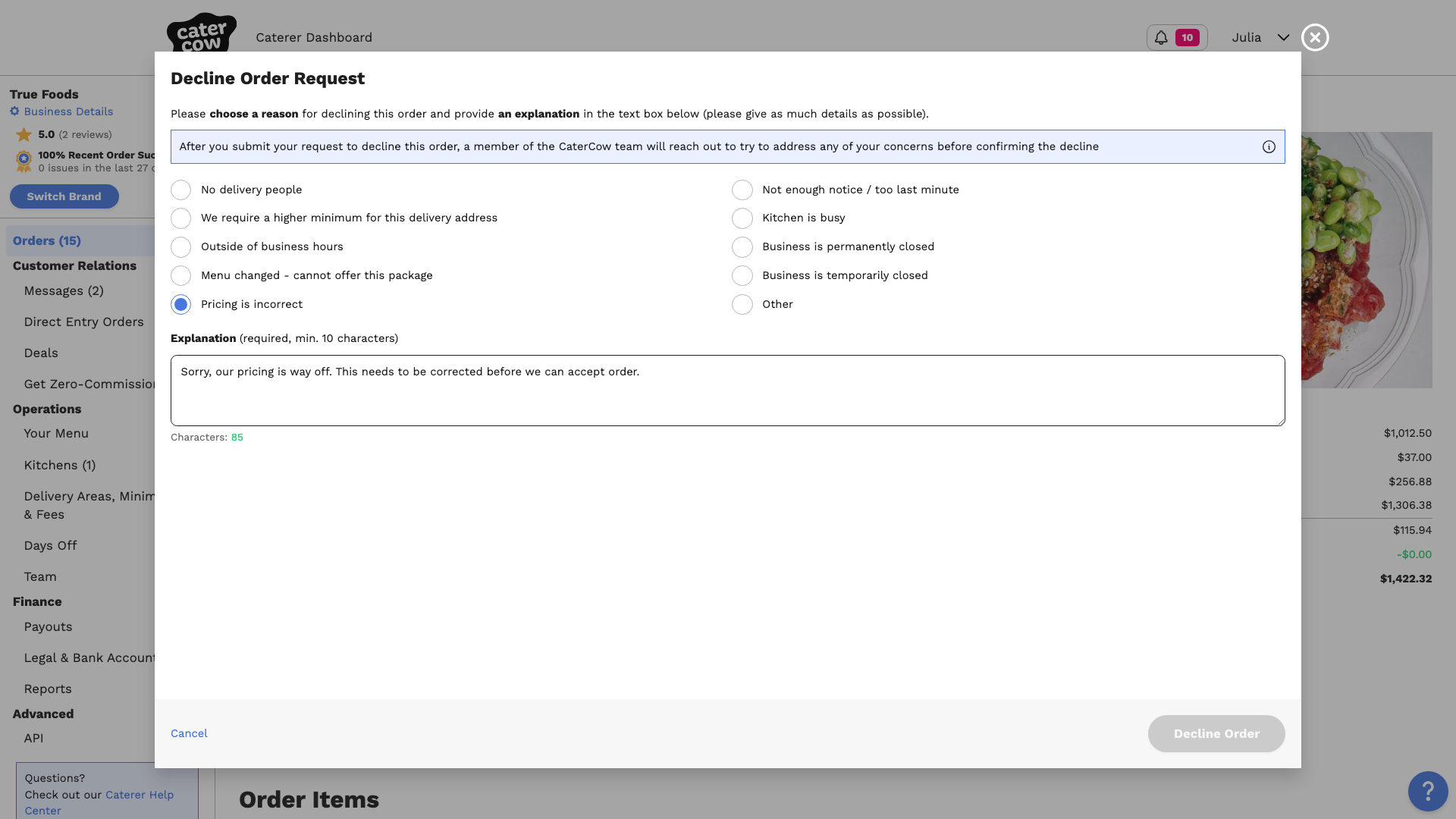 The Decline Order Request popup with Pricing is incorrect selected and an explanation filled in