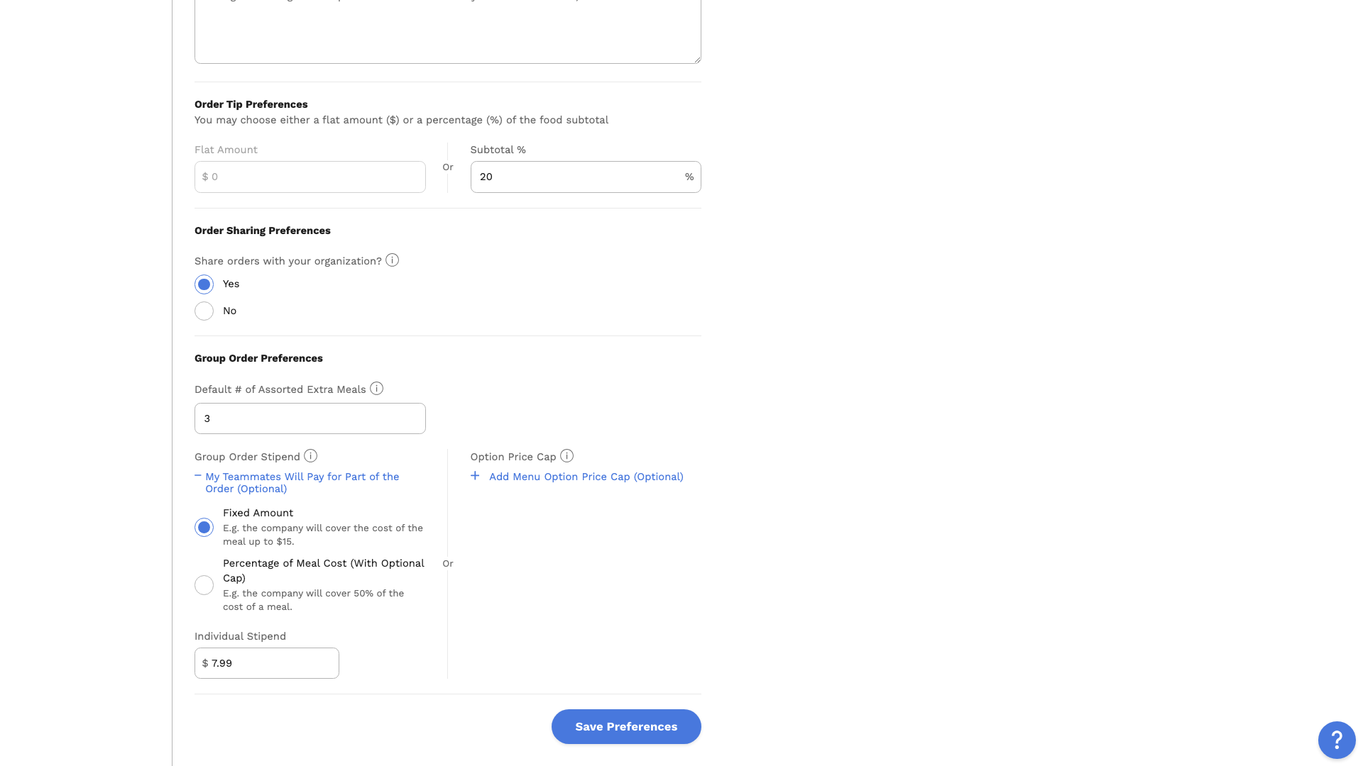 The Group Order Stipend settings on the Order Preferences page, with Fixed Amount selected and an Individual Stipend of $7.99 entered