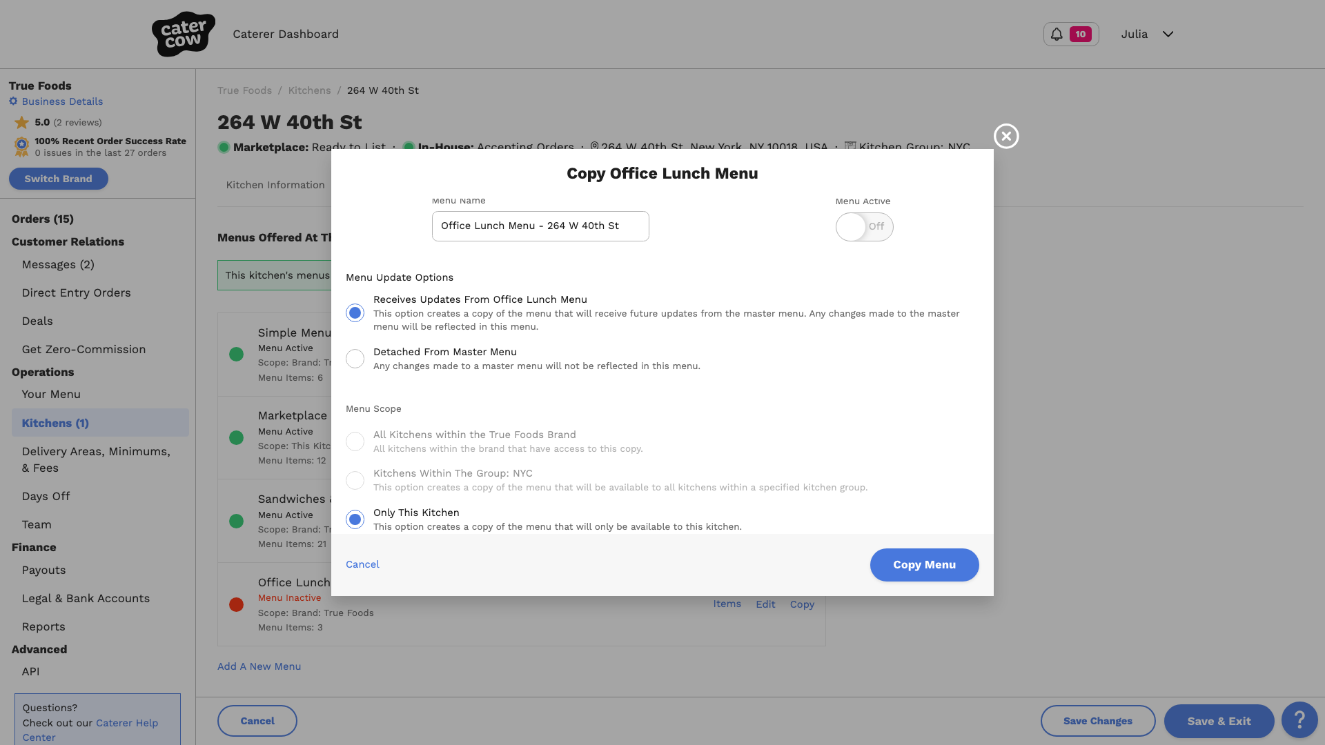The copy menu window with a new name, Receives Updates From Office Lunch Menu selected, and Only This Kitchen selected