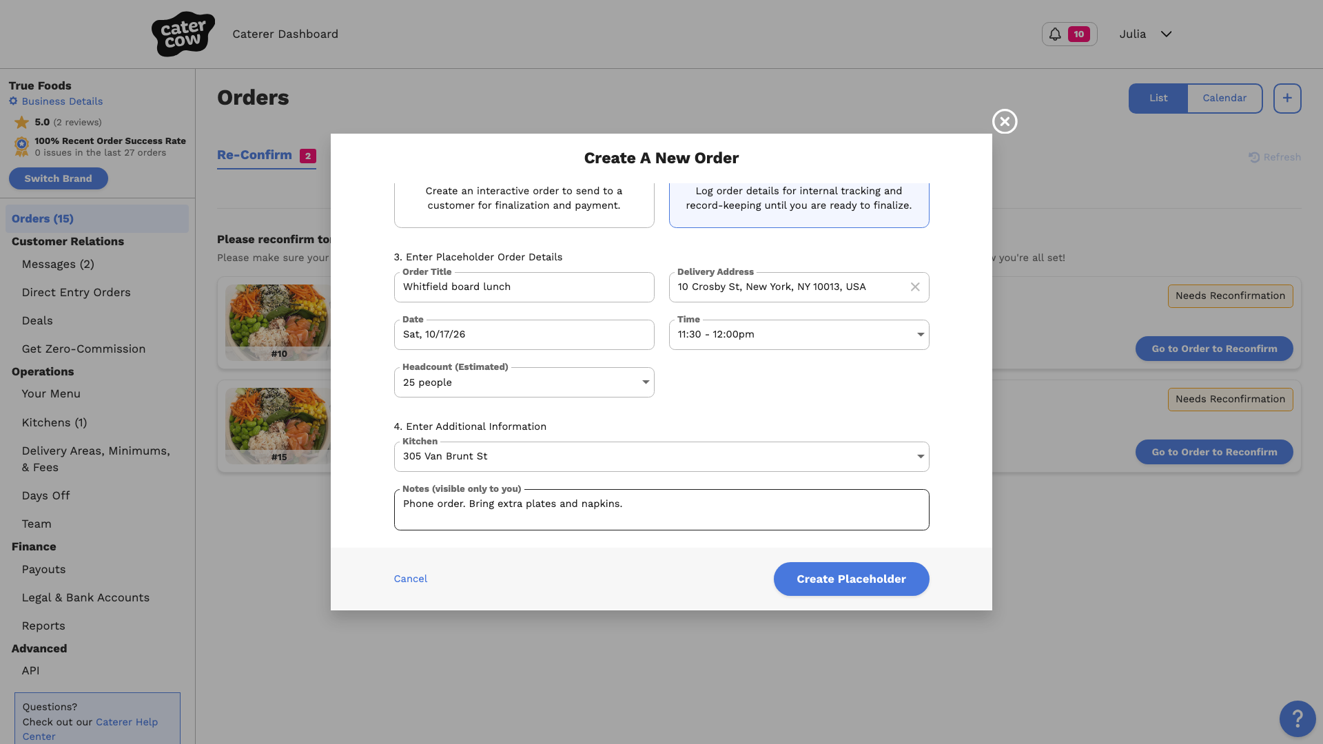 The Placeholder order details filled in with a title, address, date, time, headcount, kitchen, and notes