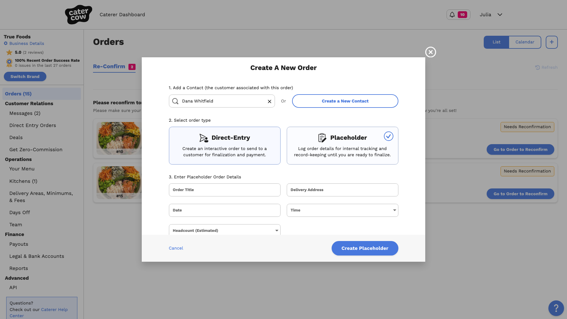 The Create A New Order form with a contact added and Placeholder selected
